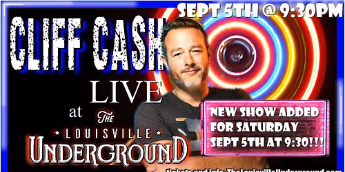 Copy of CLIFF CASH: Live at The Louisville Underground