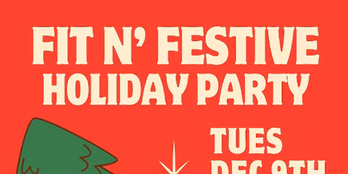Shine Strong Fit n' Festive Holiday Party