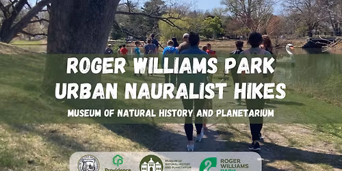 Urban Naturalist Hikes in Roger Williams Park