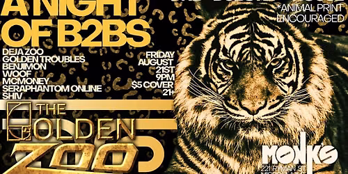 A Night of B2BS The Golden Zoo