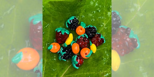 Let\u2019s Get Fruity! Intro to Beads with Hannah Martin