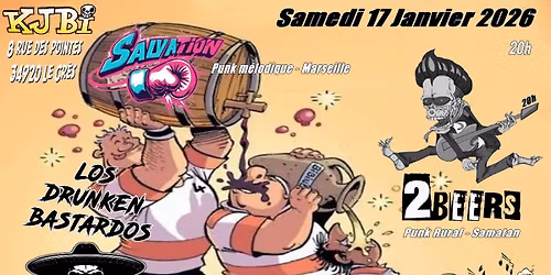 2 BEERS + LOS DRUNKEN BASTARDOS + NOVITCHOK 234 + SALVATION