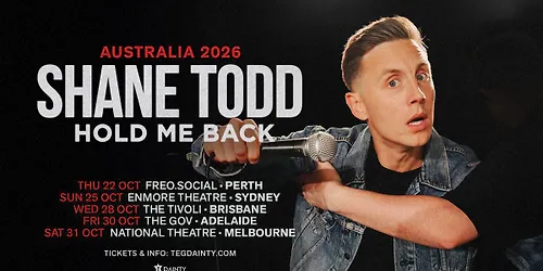 Shane Todd Hold Me Back [ADELAIDE]