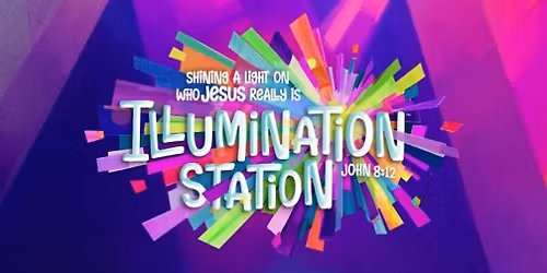Illumination Station VBS 2026!