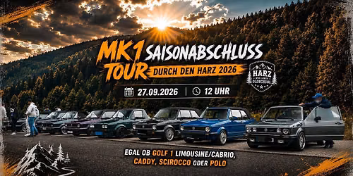 MK1 Saisonabschluss TOUR durch den Harz 2026