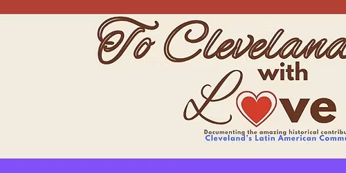 Cleveland\u2019s First Latin American Pioneers Exhibit