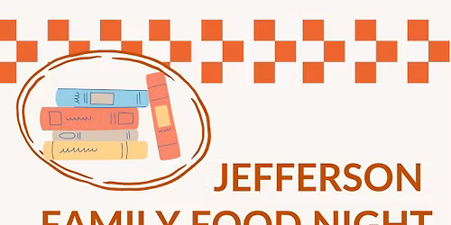 Jefferson Family Food Night & Book Fair
