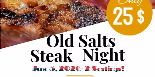 Old Salts Steak Night - USSVI Groton Monthly Dinner