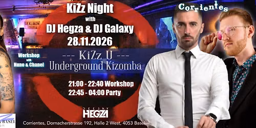 KiZz Night 28.11.2026 - DJ Hegza & DJ Galaxy - Urbankiz Workshop with Nuno (Spain) & Chanel