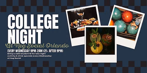 Keg Social College Night