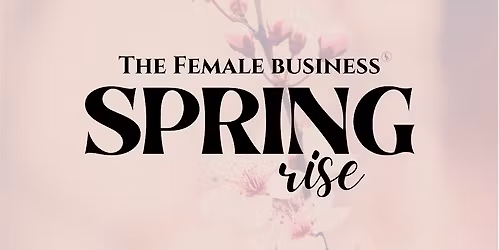 The Female Business Spring Rise