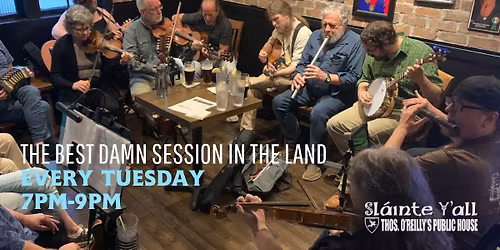 The Best Damn Session in the Land