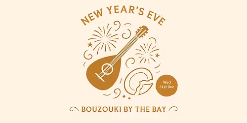 New Year's Eve Bouzouki by the Bay | Atmos Shoal Bay