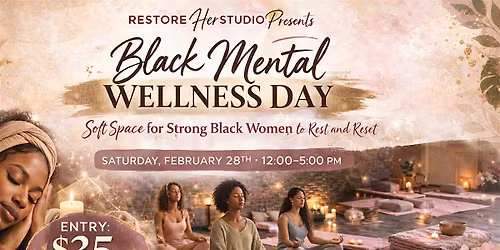 Black Mental Wellness Day: Rest + Reset with Sound Bath (Tinley Park)