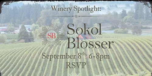 Winery Spotlight: Sokol Blosser