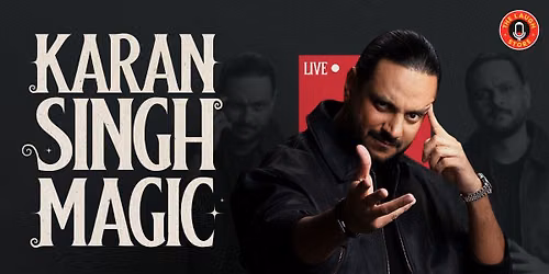 Karan Singh Magic : Live