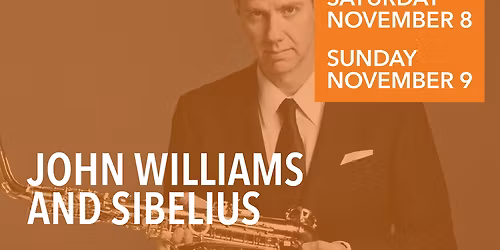 John Williams and Sibelius at Pioneer Center for the Performing Arts
