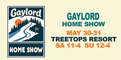 Gaylord Home Show