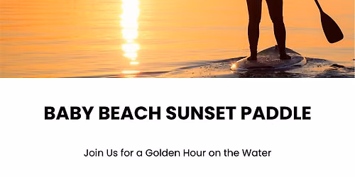 Sunset Paddle at Baby Beach - Dana Point