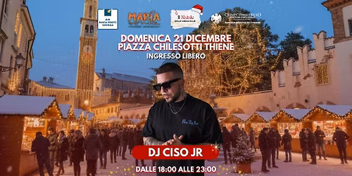 DJ CISO JR in Piazza Chilesotti - Thiene (Vicenza)