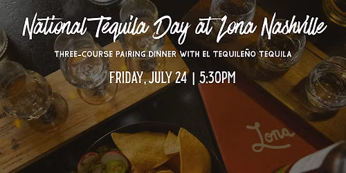 Tequila Pairing Dinner ft. El Tequile\u00f1o