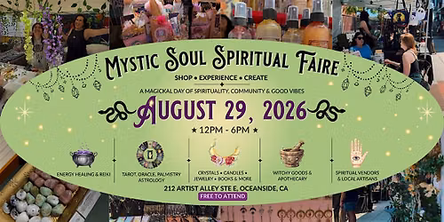 Mystic Soul Spiritual Faire - August 2026