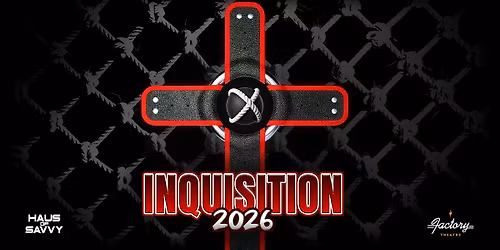 INQUISITION 2026