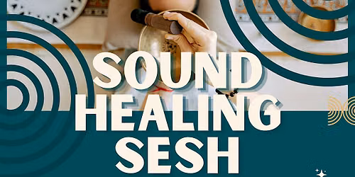 Sound Healing Sesh