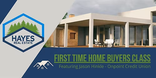 First Time Homebuyers Class