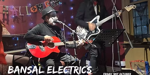Bansal Electrics live at the Chindit Inn Wolverhampton (Halloween Special)