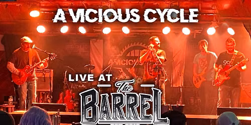 A Vicious Cycle Live at The Barrel!!