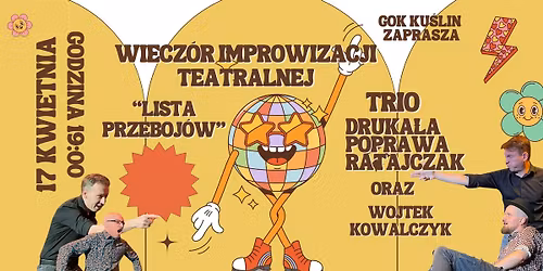 Lista Przeboj\u00f3w | Komedia Improwizowana | Ku\u015blin