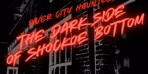The Dark Side of Shockoe Bottom