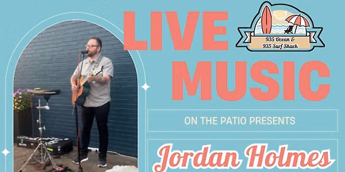 Jordan Holmes -  Live on the Patio 
