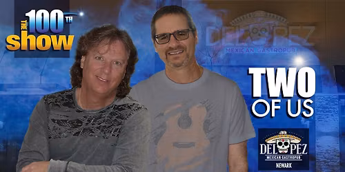 Two of Us live at Del Pez Newark