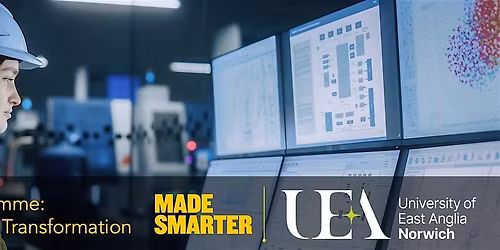 Made Smarter: Digital Transformation programme (June - July 2026)