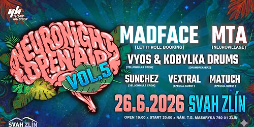 NEURONIGHT OPEN AIR VOL. 5 - SVAH ZL\u00cdN | 26.6.2026