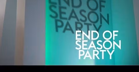 END OF SEASON DANCEPARTY