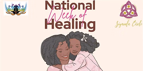 Week Of Healing Mother Daughter Circle