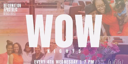 WOW Nights - Women's Bible Study - Every 4th Wednesday
