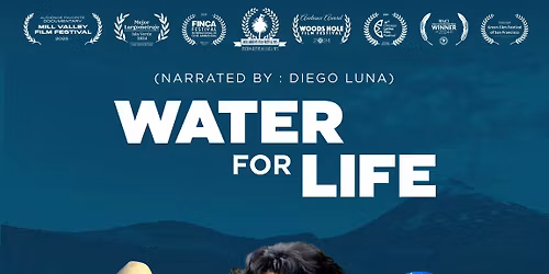 Water for Life - Film Screening + Director Q&A