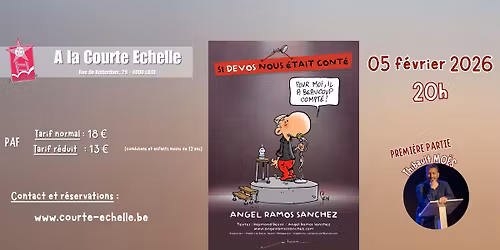 "Si Devos nous \u00e9tait cont\u00e9" Angel Ramos Sanchez - 1\u00e8re partie Thibault Mo\u00ebs