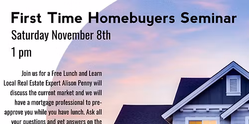 1st Time Homebuyers Seminar