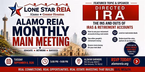 AlamoREIA Monthly Main Meeting: All About IRAs & Retirement Accounts