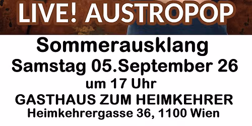 Austropop mit Alex Ribisch beim Sommerausklang Gasthaus zum Heimkehrer