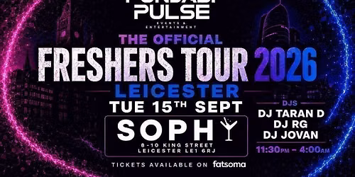 Punjabi Pulse Presents The Official Freshers Tour Leicester \ud83d\udd25