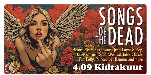 Songs Of The Dead @ Kidrakuur