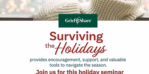 GriefShare Surviving the Holidays