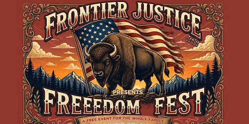 Freedom Fest - Frontier Justice Jenks, OK