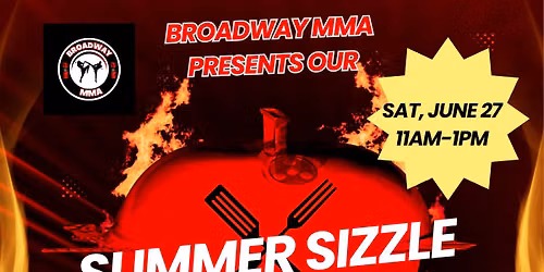 Broadway MMA Summer Sizzle Burnout!